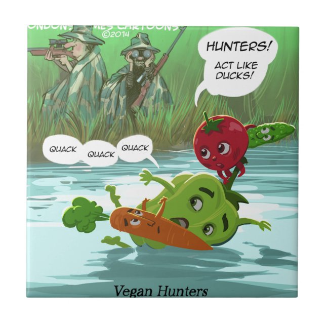 Vegan Hunters Funny Ceramic Tile (Front)
