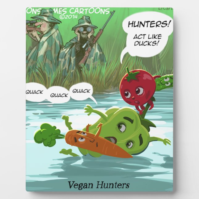 Vegan Hunters Funny Plaque (Front)