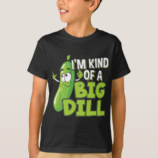 Vegan I'm Kind Of A Big Dill Gift for a Pickle Lov T-Shirt