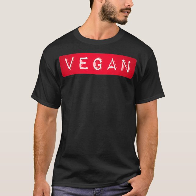 Vegan Label - Funny Label for Plant Based Diet Peo T-Shirt (Front)