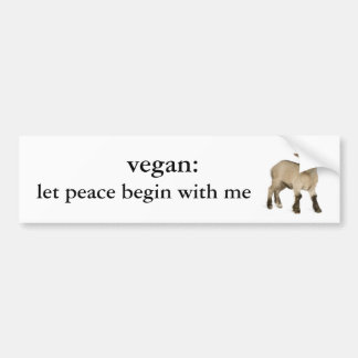 vegan: let peace begin with me (baby goat) bumper sticker