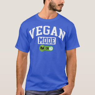 Vegan Mode on Funny Vegetable Veggie Veganism Veg T-Shirt