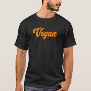 Vegan - Orange Retro And Plant Based T-Shirt