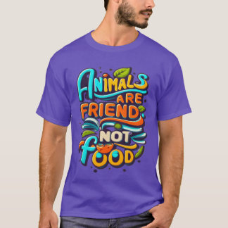 Vegan Power Animals Are Friends Not Food retro T-Shirt