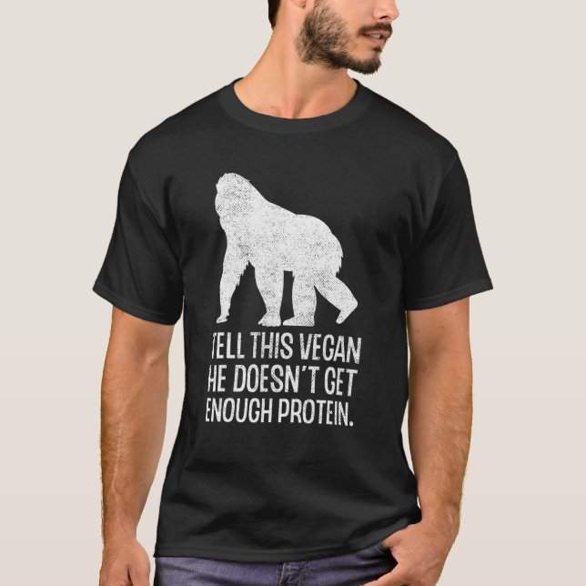 Vegan Protein Vegetarian Veganism Animal Rights Fo T-Shirt (Front)