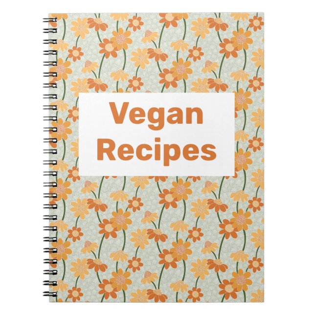 Vegan recipe book Pretty retro muted 1970s flowers (Front)