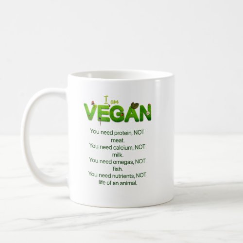 Vegan slogan cup  coffee mug