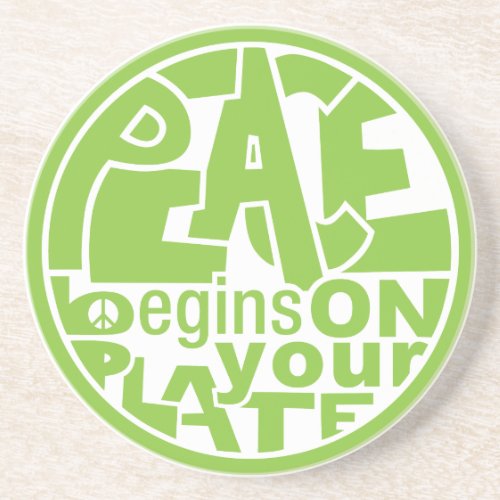 Vegan Slogan Peace Begins On Your Plate Drink Coaster