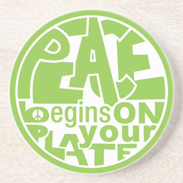 Vegan Slogan Peace Begins On Your Plate Drink Coaster (Front)