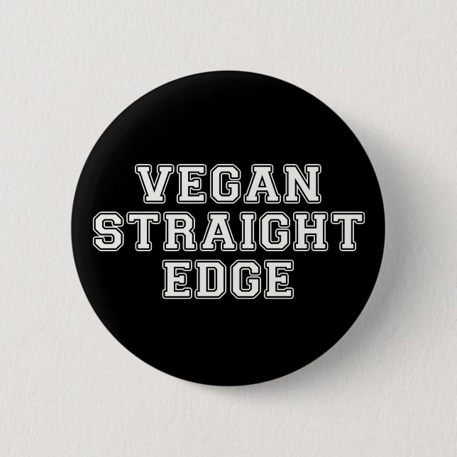 Vegan Straight Edge Button (Front)
