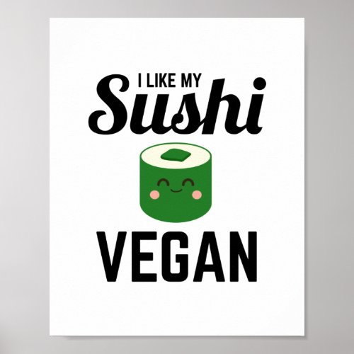 Vegan Sushi  Vegan Japanese Food Gift Poster