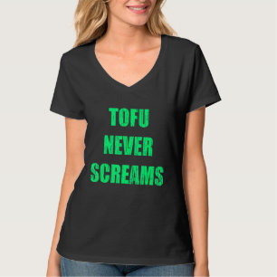 Vegan Tofu Never Screams Plant Based Animal T-Shirt