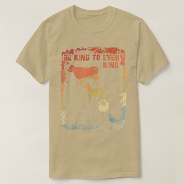 Vegan Vegetarian  Be Kind To Every Kind Gift  T-Shirt (Design Front)