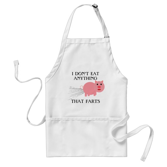 Vegan Vegetarian | I Don't Eat Anything That Farts Adult Apron (Front)