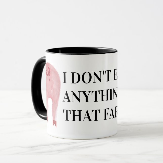 Vegan Vegetarian | I Don't Eat Anything That Farts Mug (Front Left)