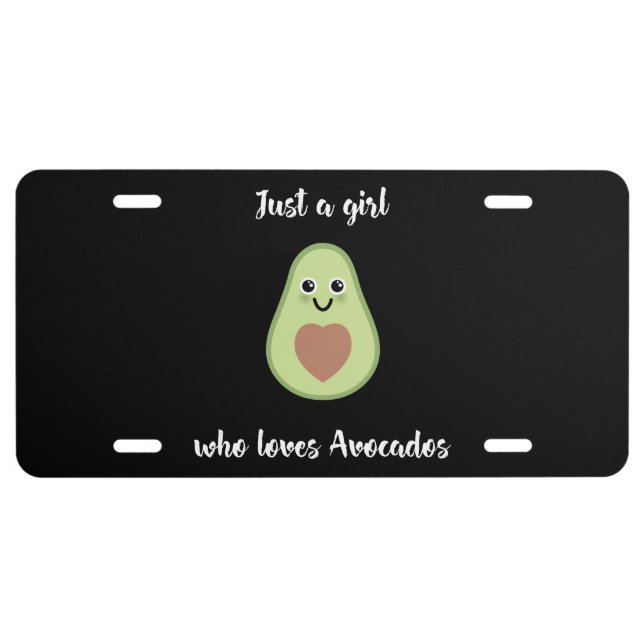 Vegan Vegetarian - Just A Girl Who Loves Avocados  License Plate (Front)