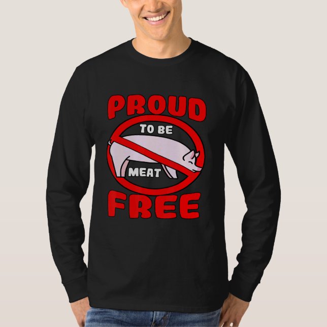 Vegan Vegetarian Lifestyle Meat Free Diet Plant Ba T-Shirt (Front)