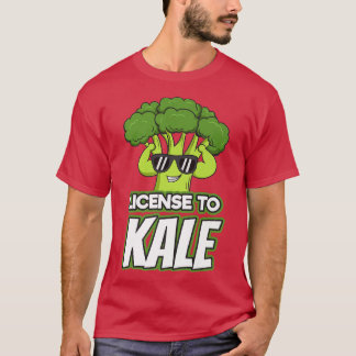 Vegan Vegetarian Vegans Plant Based License To Kal T-Shirt