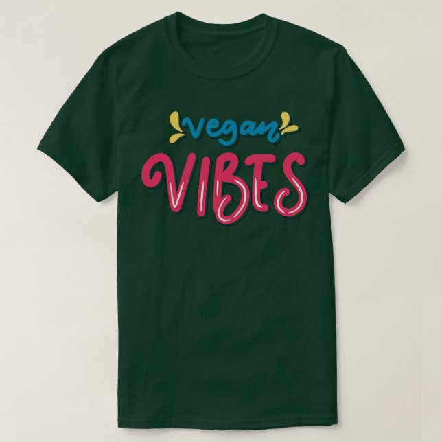 Vegan Vibes T-Shirt (Design Front)