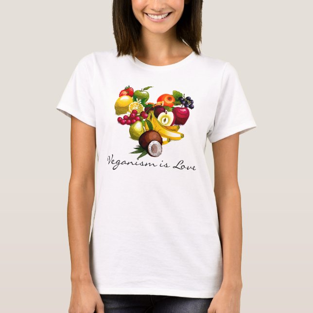 Veganism is Love T-Shirt (Front)