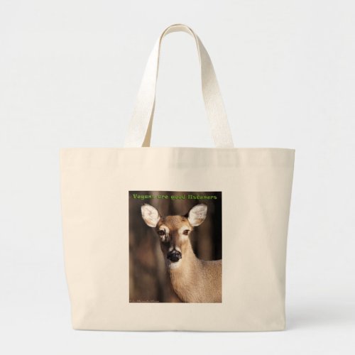 Vegans Are Good Listeners Gifts  Apparel Large Tote Bag