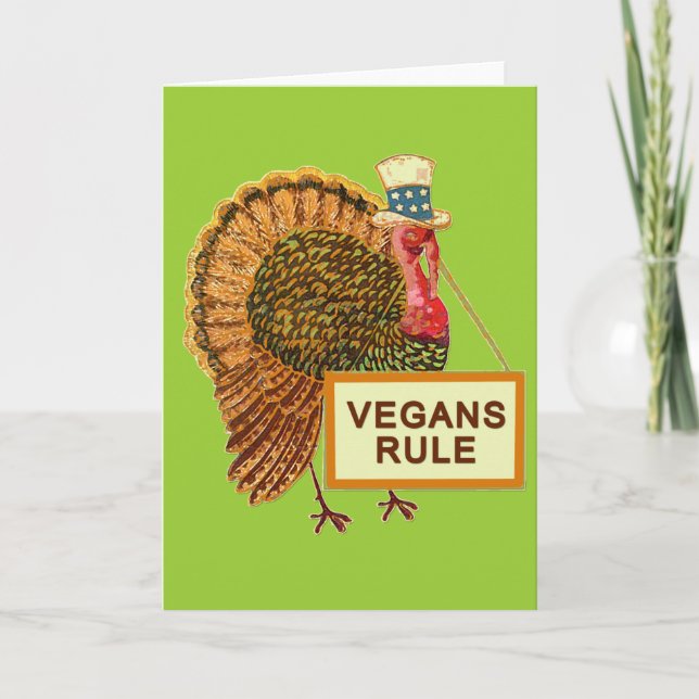 Vegans Rule Turkey Humor for Thanksgiving Holiday Card (Front)
