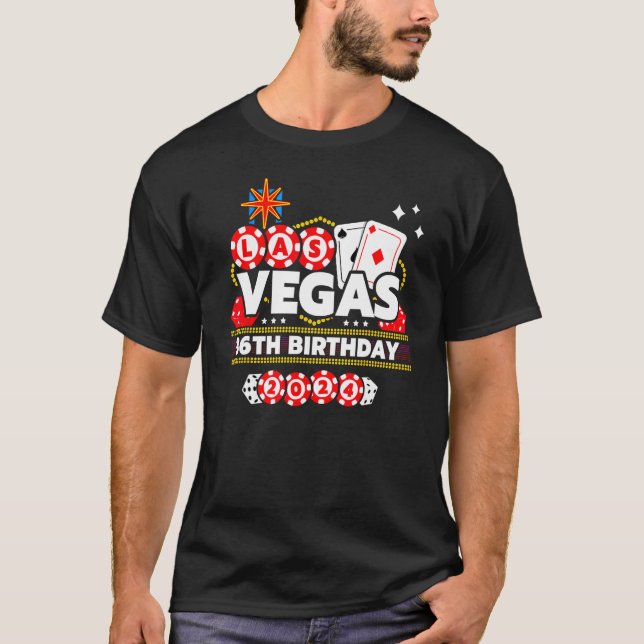 Vegas 36th Birthday - Vegas Birthday - Vegas Birth T-Shirt (Front)