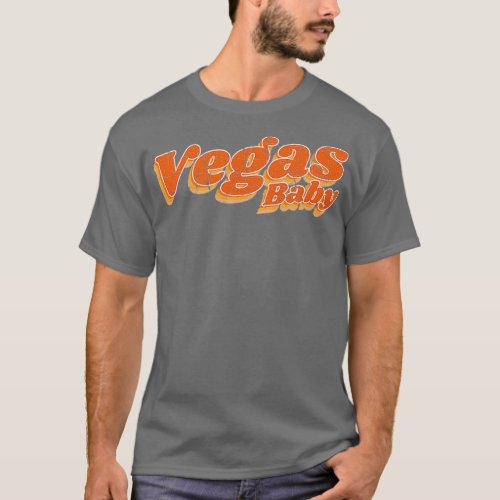 Vegas Baby T_Shirt
