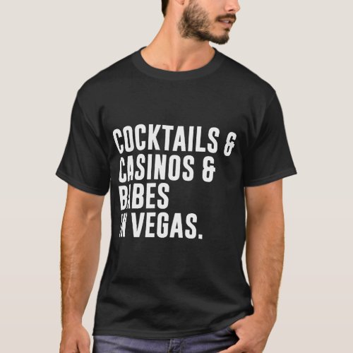 Vegas Bachelorette Vegas Bachelorette Party Cockta T_Shirt