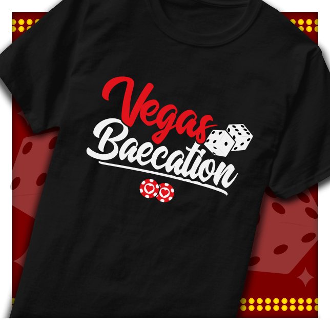 Vegas Baecation Couples Vacation Baecation T-Shirt (Creator Uploaded)