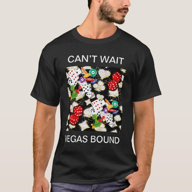 Vegas Bound T-Shirt (Front)