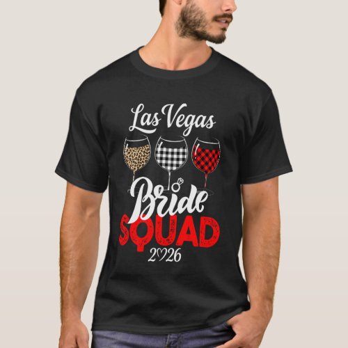 Vegas Bride Squad 2026 Married in Vegas Bacheloret T-Shirt