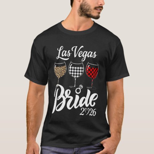 Vegas Bride Squad 2026 Married in Vegas Bacheloret T-Shirt