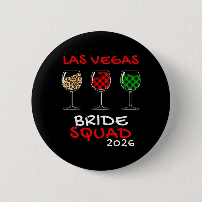 Vegas Bride Squad 2026 Married in Vegas Button (Front)