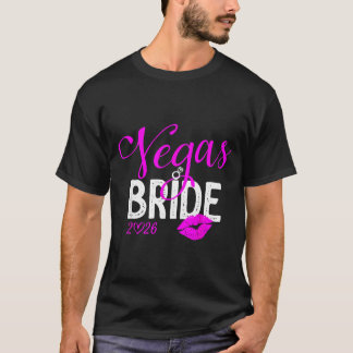 Vegas Bride Squad 2026 Married in Vegas T-Shirt