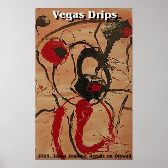 VEGAS DRIPS POSTER (Front)