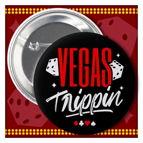 Vegas Girls Trip Vegas Birthday Las Vegas Vacation Button