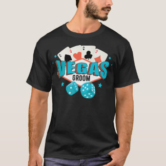 Vegas Groom  T-Shirt