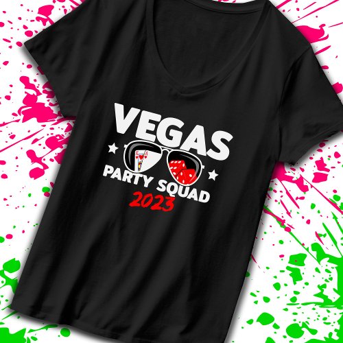 Vegas Party Squad 2023 _ Las Vegas Trip 2023 T_Shirt