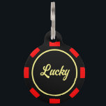 Vegas Poker chip marker pet tag for dogs and cats<br><div class="desc">Las Vegas Poker chip marker pet tag for dogs and cats. Personalized pet tag for animals. Add your own pet name and phone number. Simple way to help retrieve your animal pet when lost. Available in small and big. Large casino gambling coin token with name ID. Black and red colors...</div>