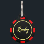 Vegas Poker chip marker pet tag for dogs and cats<br><div class="desc">Las Vegas Poker chip marker pet tag for dogs and cats. Personalized pet tag for animals. Add your own pet name and phone number. Simple way to help retrieve your animal pet when lost. Available in small and big. Large casino gambling coin token with name ID. Black and red colors...</div>