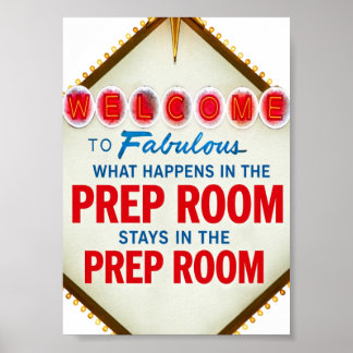 Vegas Prep Room Funny Poster