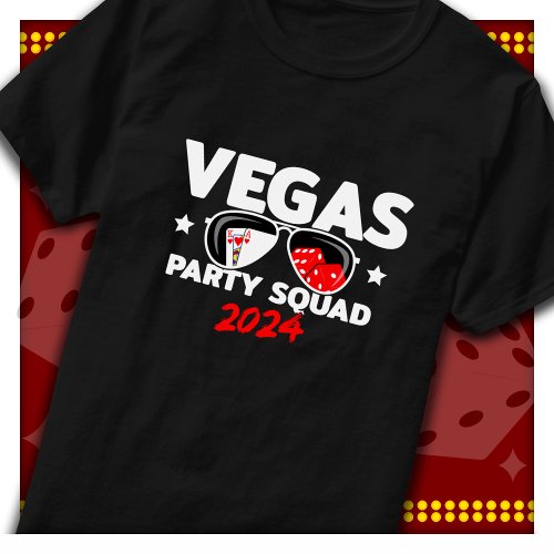 Vegas Squad Party 2024 Vegas Trip Las Vegas 2024 T_Shirt