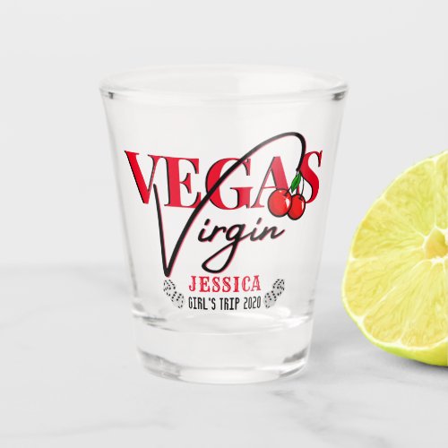 Vegas Virgin Red Cherry Vegas 1st timer Shot Glass