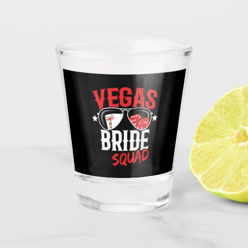 Vegas Wedding Bride Squad Vegas Bachelorette Party Shot Glass