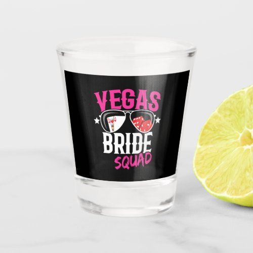 Vegas Wedding Bride Squad Vegas Bachelorette Party Shot Glass