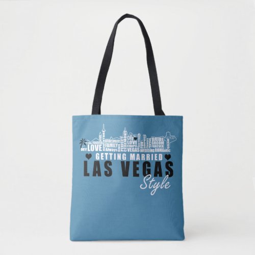 Vegas Wedding Gift Ideas _ Getting Married Tote Bag