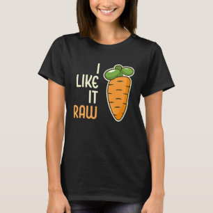 Vegetable Carrot I Like It Raw Vegan Lifestyle 1 T-Shirt