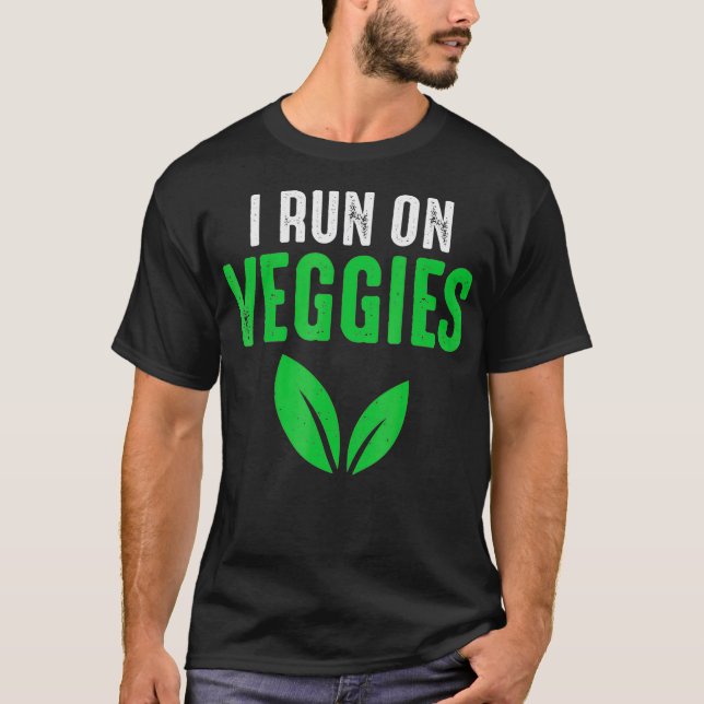Vegetable Running Motivational Quote Runner Veggie T-Shirt (Front)