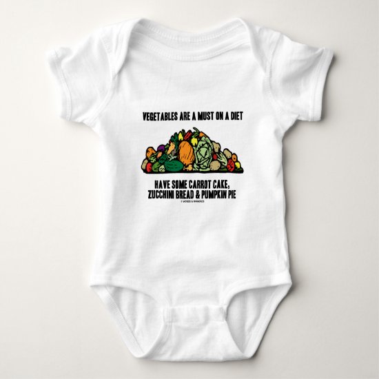 Vegetables Are A Must On A Diet (Pile of Veggies) Baby Bodysuit